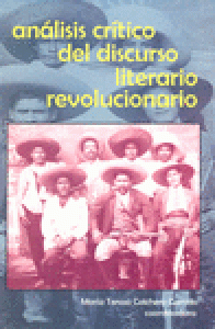 Análisis crítico del discurso literario revolucionario