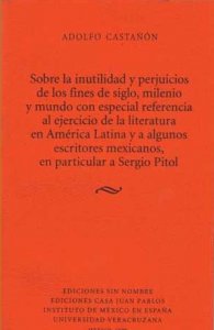 Sobre la inutilidad y prejuicios de los fines de siglo, milenio y mundo