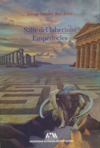 Salir del laberinto . Empédocles