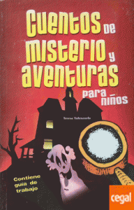 Cuentos de misterio y aventuras para niños