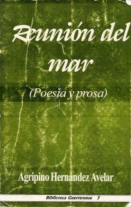 Reunión del mar: poesía y prosa