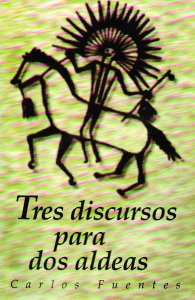 Tres discursos para dos aldeas