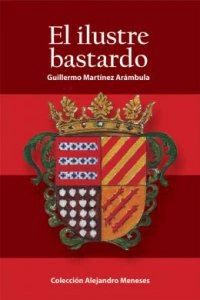 El ilustre bastardo