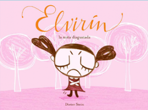 Elvirín, la niña disgustada