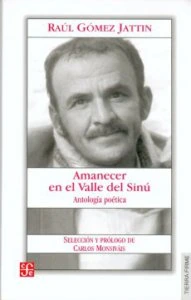 Amanecer en el Valle del Sinú : Antología poética
