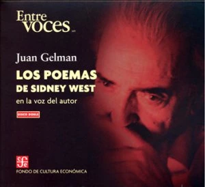 Los poemas de Sidney West en la voz del autor