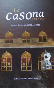 La casona : cuentos