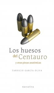 Los huesos del Centauro y otras piezas anatómicas