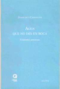 Agua que no des en boca : erotismo amoroso