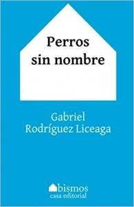Perros sin nombre