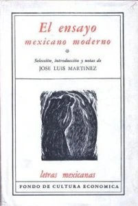 El ensayo mexicano moderno I