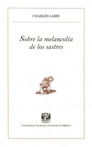 Sobre la melancolía de los sastres 