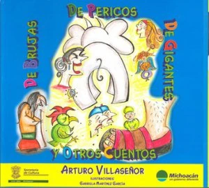 De brujas, de pericos, de gigantes y otros cuentos