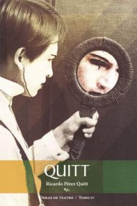 Quitt : obras de teatro IV