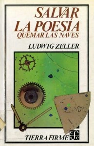 Salvar la poesía : quemar las naves