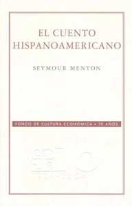 El cuento hispanoamericano