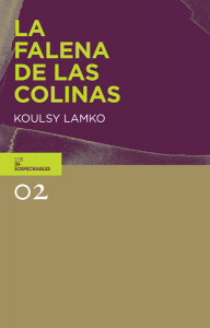 La Falena de las Colinas de Koulsy Lamko