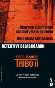 Regreso a la misma ciudad y bajo la lluvia ; Amorosos fantasmas