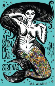 Al son de las sirenas
