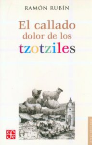 El callado dolor de los tzotziles