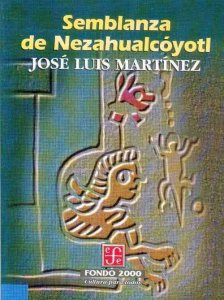 Semblanza de Nezahualcóyotl