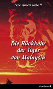 Die rückkehr der tiger von Malaysia