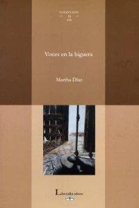 Voces en la higuera