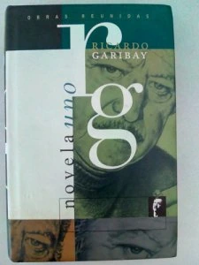 Obras reunidas, vol. 2 : Novela uno