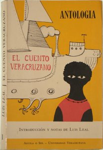 El cuento veracruzano : antología