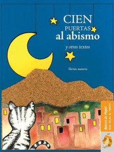 Cien puertas al abismo y otros textos