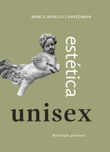 Estética unisex : antología personal