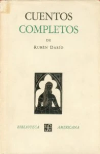 Cuentos completos de Rubén Darío