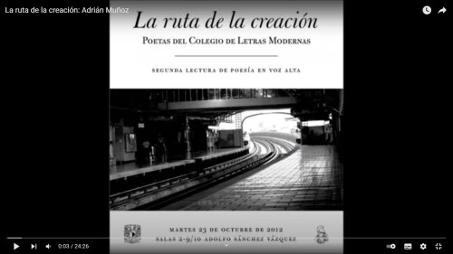 Lectura de poesía. (La ruta de la creación, Facultad de Filosofía y Letras-UNAM, 2012)
