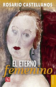 El eterno femenino: Farsa 