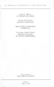 La novela histórica y de folletín