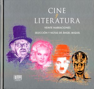 Cine y Literatura : veinte narraciones