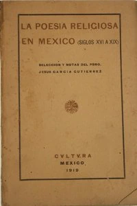 La poesía religiosa en México (siglos XVI a XIX)