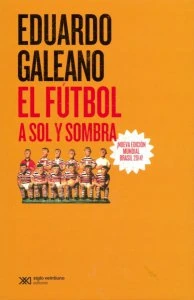 El fútbol a sol y sombra