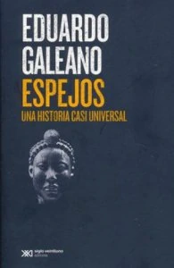 Espejos : una historia casi universal