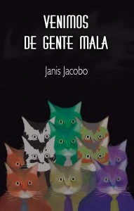 Venimos de gente mala
