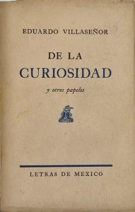De la curiosidad y otros papeles