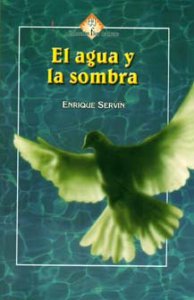 El agua y la sombra