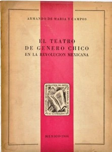 El Teatro de género chico en la Revolución Mexicana