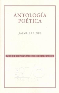 Antología poética. Jaime Sabines