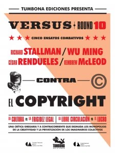Contra el copyright : cinco ensayos combativos