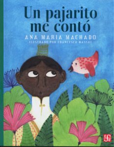 Un pajarito me contó