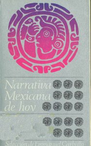 Narrativa mexicana de hoy
