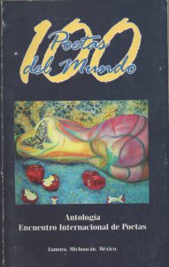 100 poetas del mundo : encuentro internacional de poetas