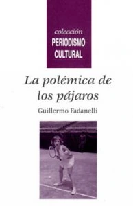 La polémica de los pájaros