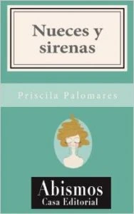 Nueces y sirenas